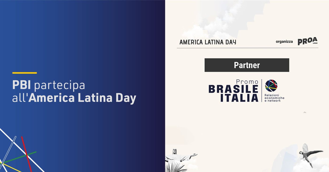 PBI partecipa all'America Latina Day